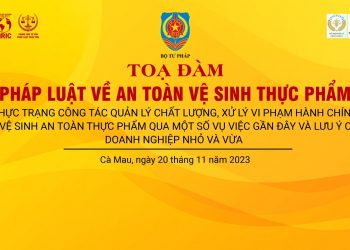 Trung tâm tư vấn pháp luật Toàn Tâm (TTLCC) chuẩn bị tổ chức toạ đàm khoa học “Pháp luật về an toàn vệ sinh thực phẩm” tại tỉnh Cà Mau