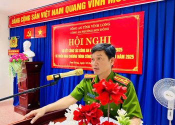 CÔNG AN PHƯỜNG SƠN ĐÔNG (TỈNH VĨNH LONG) TỔ CHỨC HỘI NGHỊ SƠ KẾT CÔNG TÁC CÔNG AN 6 THÁNG  ĐẦU NĂM 2025