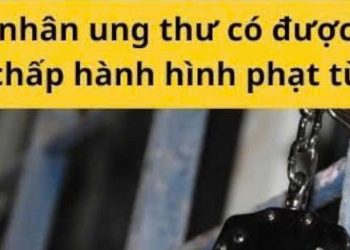 Trung tâm tư vấn pháp luật Toàn Tâm: Phạt tù từ 7 đến 15 năm thuộc trường hợp nào, về tội mua bán trái phép chất ma túy – Tử tù mắc ung thư giai đoạn cuối, có được miễn thi hành án?
