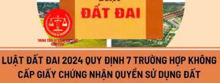 Trung tâm tư vấn pháp luật Toàn Tâm: Trường hợp nào không được cấp Giấy chứng nhận quyền sử dụng đất – Có thể bị phạt 25 triệu đồng nếu mắc sai lầm khi sang tên sổ đỏ?