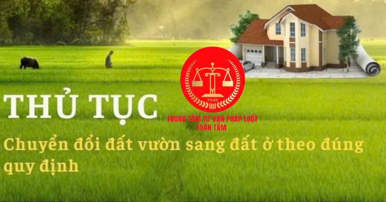 Trung tâm tư vấn pháp luật Toàn Tâm: Bố mẹ chồng đứng tên sổ đỏ mảnh đất mua chung, ly hôn vợ có được chia – Thủ tục chuyển đổi thế nào khi đất vườn trong thửa đất ở?